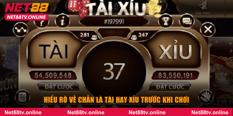 Hiểu rõ về chẵn là tài hay xỉu trước khi chơi